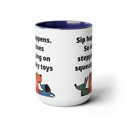 Sip Happens Coffee Mugs, 15oz