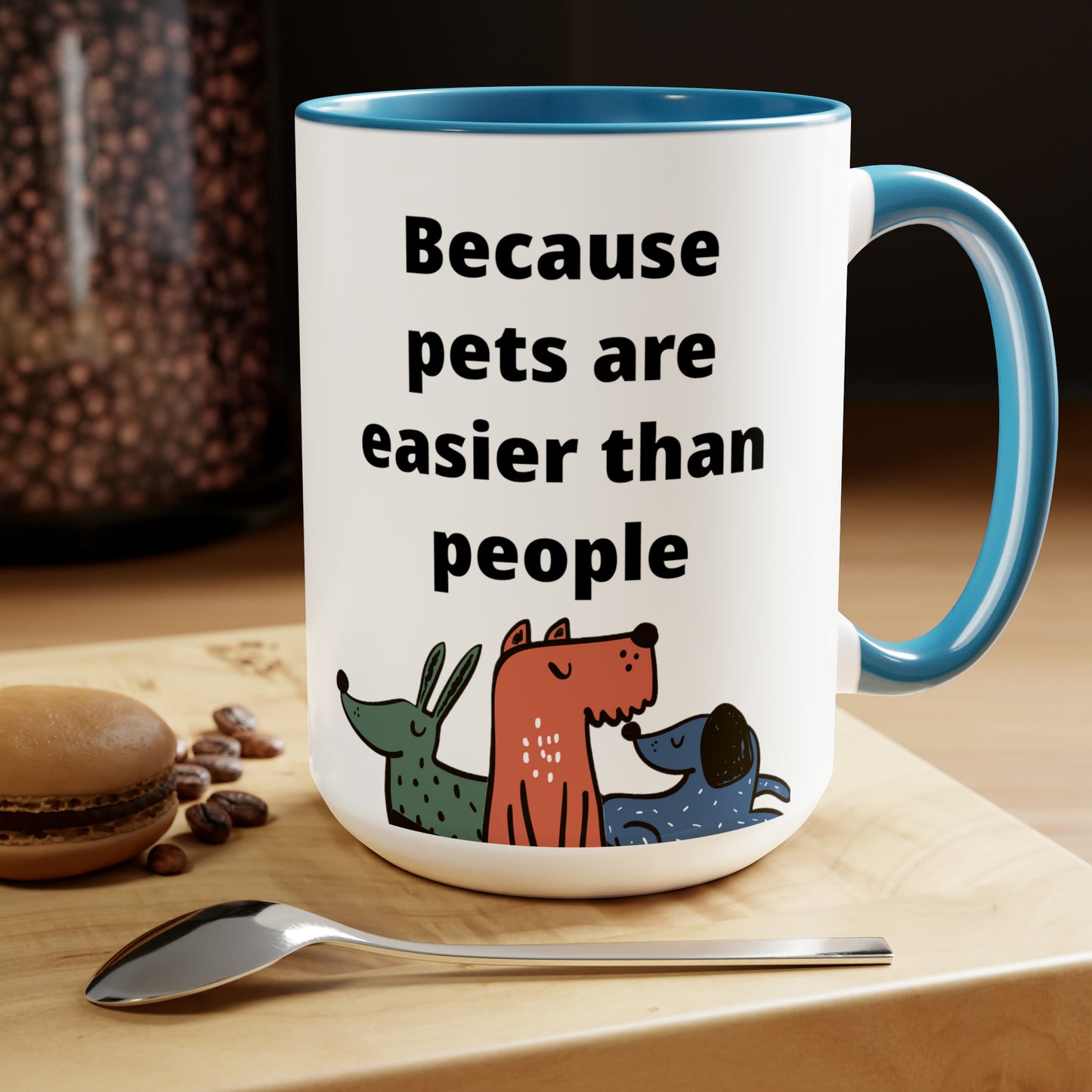 Pets are Easier Two-Tone Coffee Mugs, 15oz