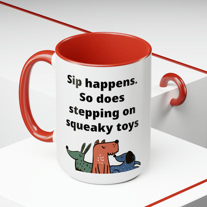 Sip Happens Coffee Mugs, 15oz