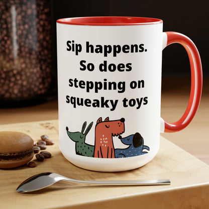 Sip Happens Coffee Mugs, 15oz