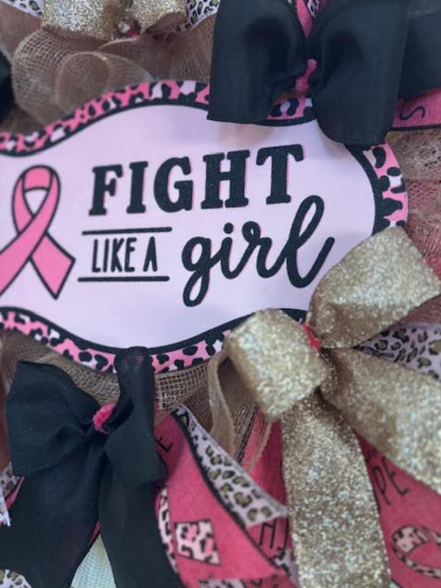 Breast Cancer Awareness Wreath - Fight Like A Girl