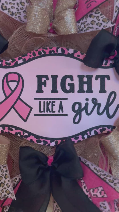 Breast Cancer Awareness Wreath - Fight Like A Girl